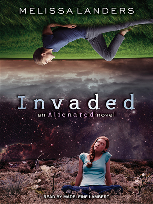 Title details for Invaded by Melissa Landers - Available